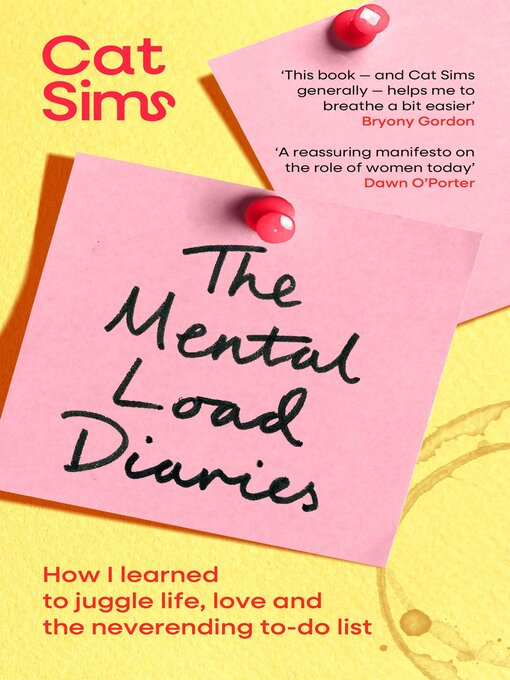 Title details for The Mental Load Diaries by Cat Sims - Available